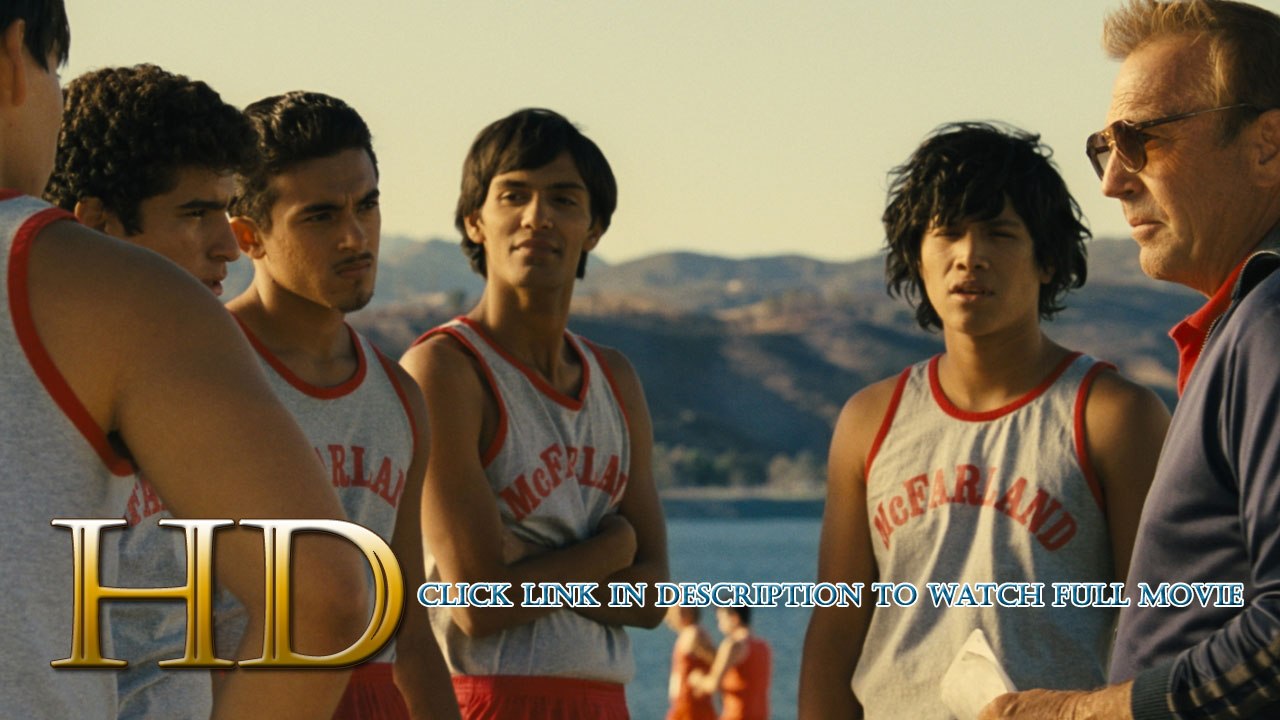 McFarland USA Full Movie HD streaming