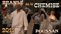 Poussan : Branle de la chemise 2015   4' 15