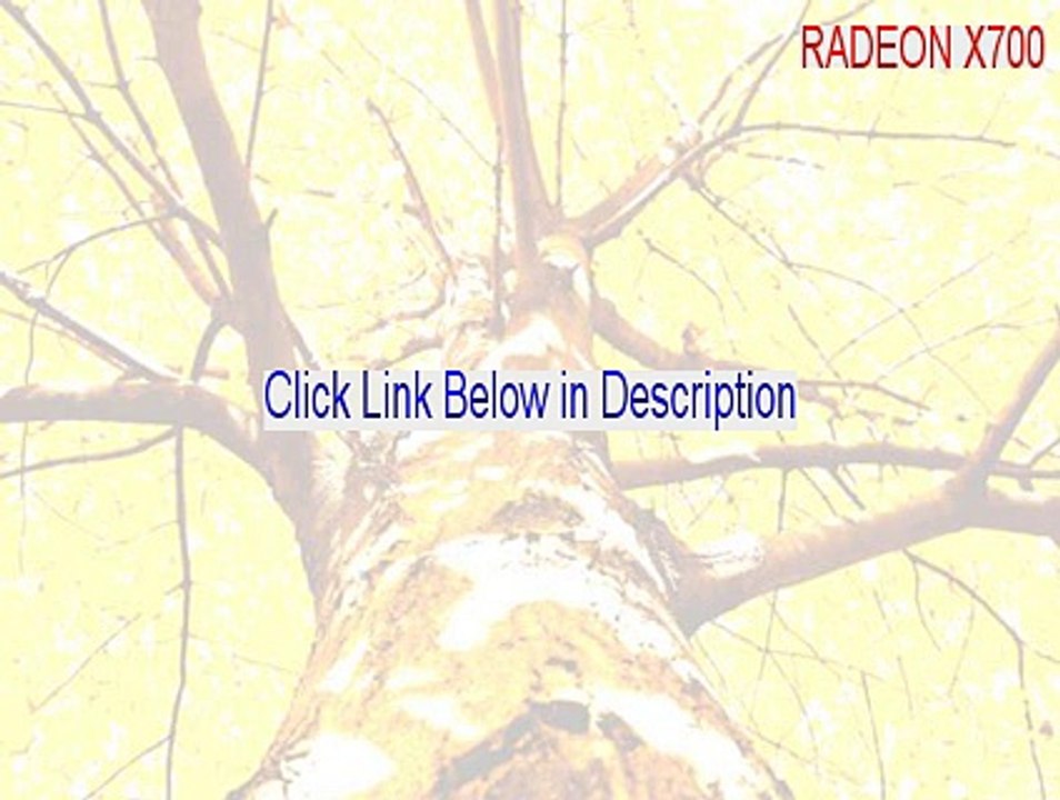 RADEON X700 Keygen [radeon x700 drivers windows xp]