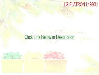 LG FLATRON L1980U(Analog) Cracked (Download Here)