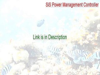 SiS Power Management Controller Full (Download Here 2015)
