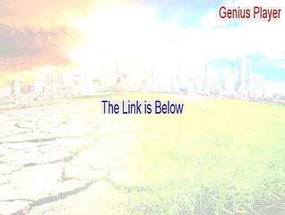 Genius Player Cracked - Legit Download 2015