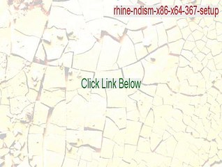 rhine-ndism-x86-x64-367-setup.zip Crack - Download Here 2015