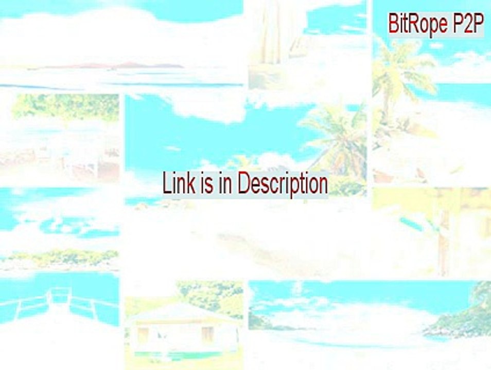 BitRope P2P Key Gen (Instant Download 2015)