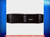 Acer Desktop DT.VK0AA.002VN4620G-I5333X Desktop