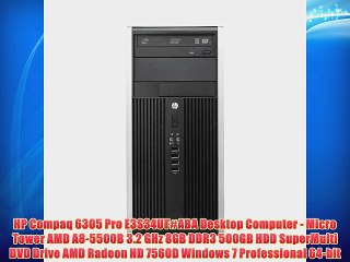 HP Compaq 6305 Pro E3S34UT#ABA Desktop Computer - Micro Tower AMD A8-5500B 3.2 GHz 8GB DDR3