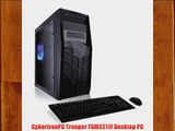 CybertronPC Trooper TGM2211F Desktop PC