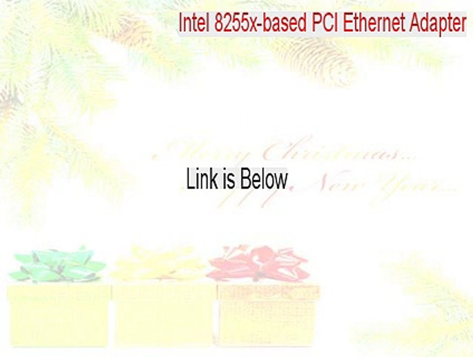 Intel 8255x-based PCI Ethernet Adapter (10/100) Key Gen - Legit Download