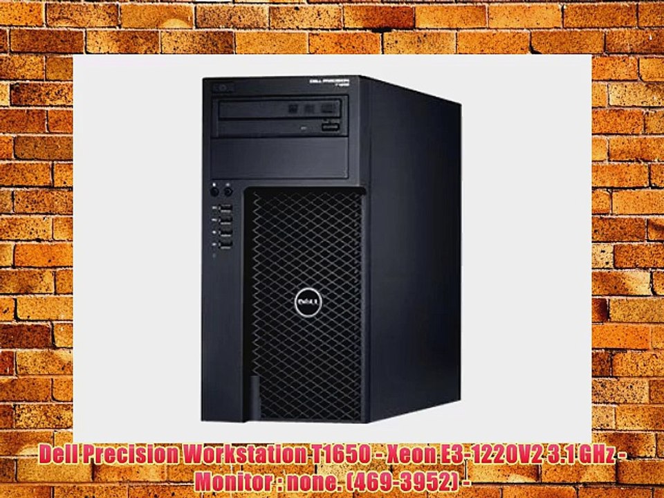 Dell Precision Workstation T1650 - Xeon E3-1220V2 3.1 GHz - Monitor : none. (469-3952) -