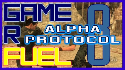 ALPHA PROTOCOL (Part 8) - Double Ended Agent