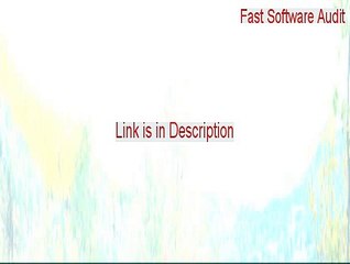 Fast Software Audit Cracked (Download Now 2015)
