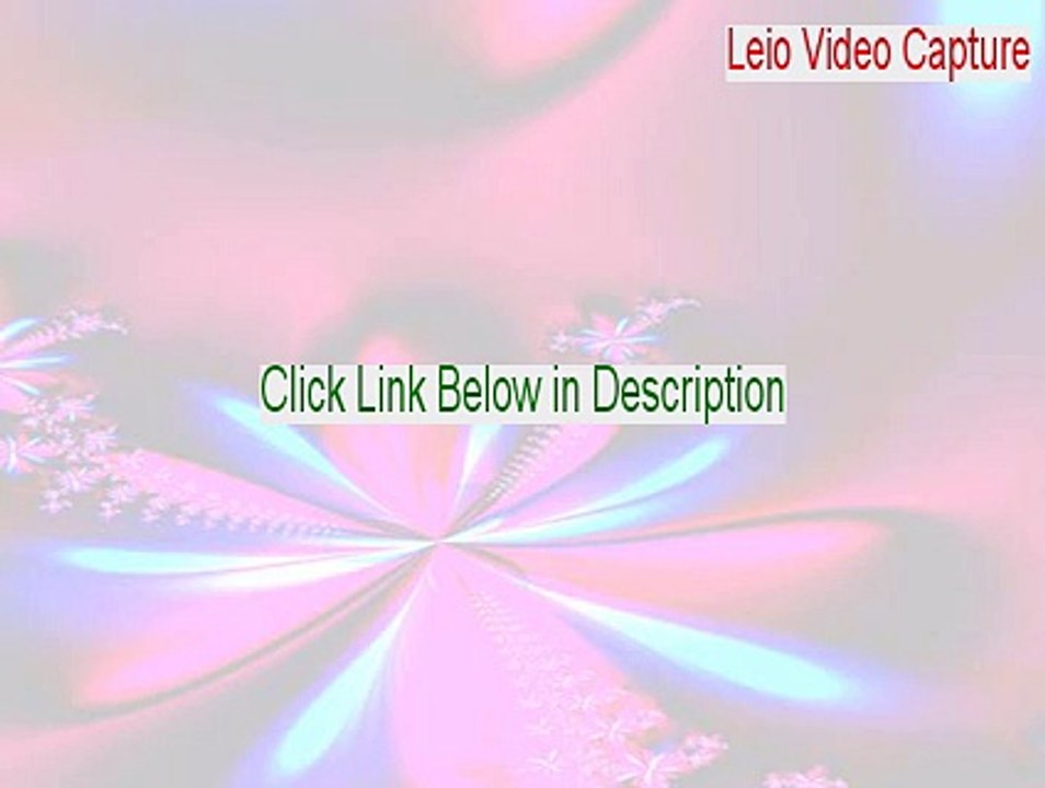 Leio Video Capture Free Download [Free Download]