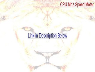 CPU Mhz Speed Meter Serial (Legit Download)