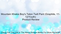 Mountain Khakis Boy's Teton Twill Pant (Graphite, 11-12/Youth) Review