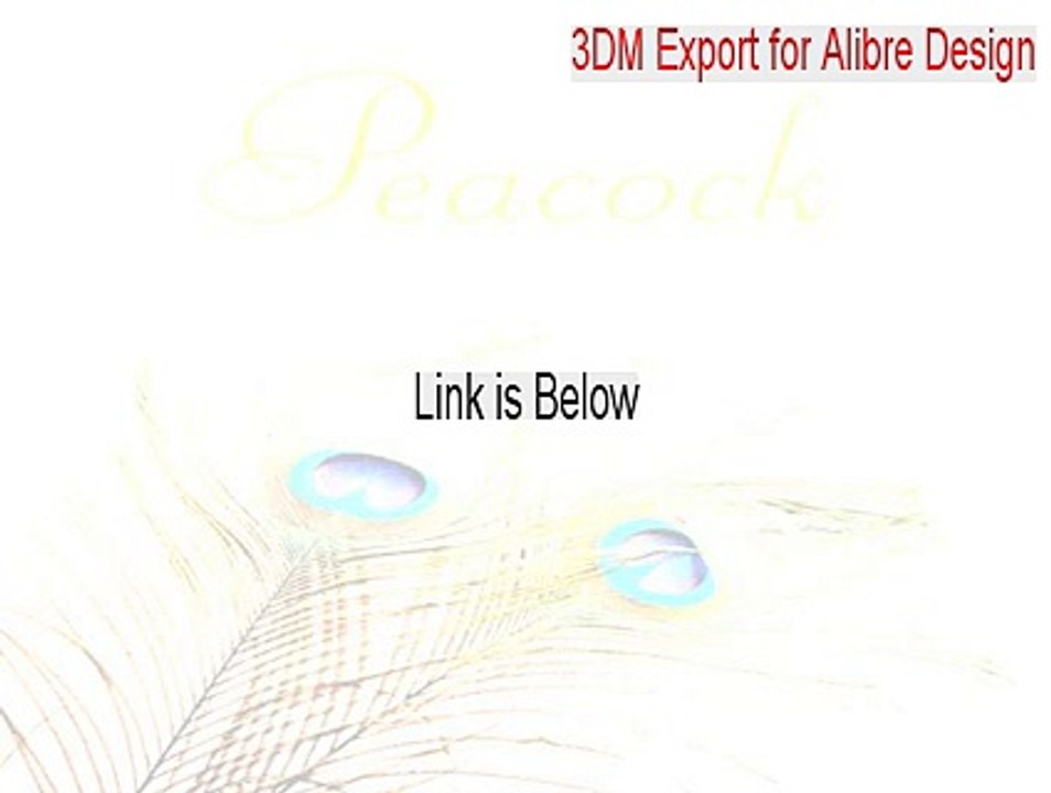 3DM Export for Alibre Design Full Download (Download Here)