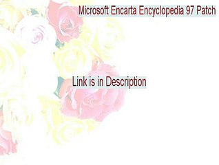 Microsoft Encarta Encyclopedia 97 Patch: Switch CDs with Netware/Windows 3.x Full [Download Now 2015]