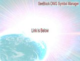 SeeBlock DWG Symbol Manager Full - Legit Download [2015]