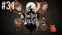Don't Starve Together - Episode 31 - Call Back