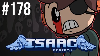 The Binding of Isaac: Rebirth - Episode 178 - Well Golly Gee