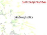 Excel Print Multiple Files Software Keygen [Free Download 2015]