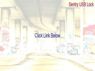 Sentry USB Lock Free Download - Download Here (2015)
