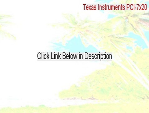 Texas Instruments PCI-7x20/6x20 CardBus Controller Full [Download Here 2015]