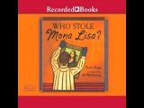 Audiobook Narrator Barbara Rosenblat WHO STOLE MONA LISA?