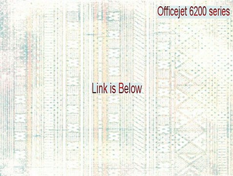 Officejet 6200 series (DOT4USB) Key Gen - Download Here 2015