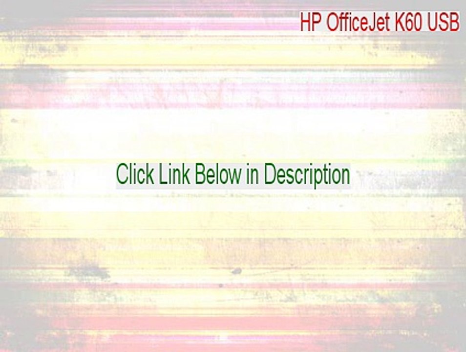 HP OfficeJet K60 USB Crack [HP OfficeJet K60 USB]