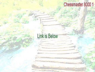 Chessmaster 8000 1.04 patch Download [Legit Download 2015]