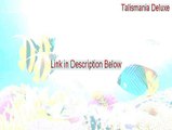 Talismania Deluxe Download (Download Here 2015)