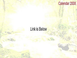Calendar 200X Key Gen (Calendar 200Xcalendar 200x 2015)