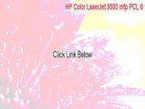 HP Color LaserJet 9500 mfp PCL 6 Key Gen [Download Now 2015]