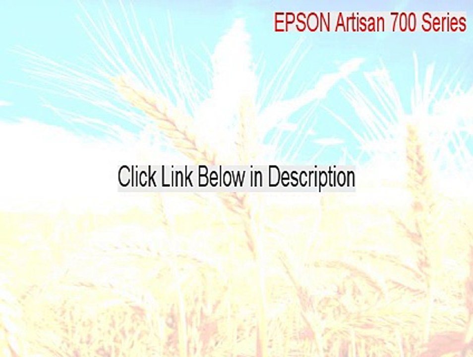 EPSON Artisan 700 Series Cracked - Free Download 2015