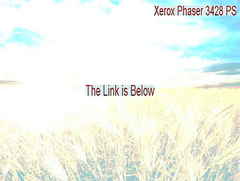 Xerox Phaser 3428 PS Full Download - Download Now [2015]