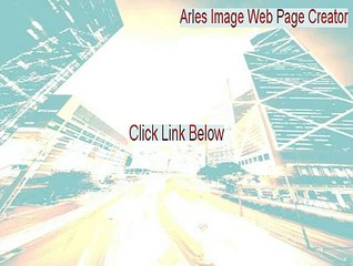 Arles Image Web Page Creator Keygen - Download Now [2015]
