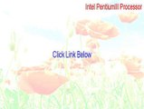 Intel PentiumIII Processor Download Free (Legit Download 2015)