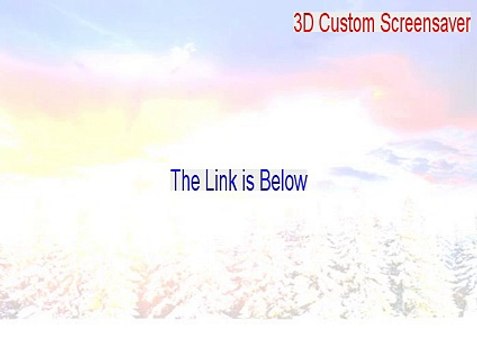 3D Custom Screensaver Key Gen (custom 3d text screensaver)