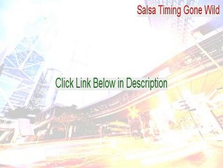Salsa Timing Gone Wild Serial [Instant Download 2015]