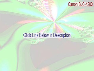 Canon BJC-4200 Cracked (Download Now)