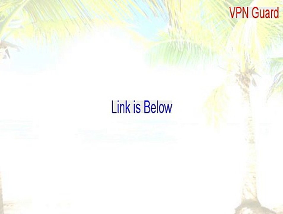 VPN Guard Key Gen (Instant Download 2015)