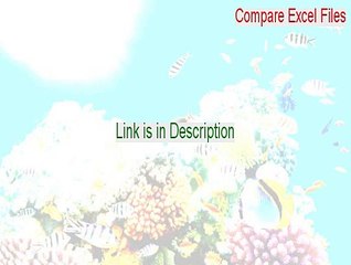 Compare Excel Files Cracked - Instant Download (2015)