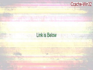 Ccache-Win32 Keygen (Legit Download 2015)