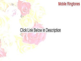 Mobile Ringtones Serial - Download Here 2015