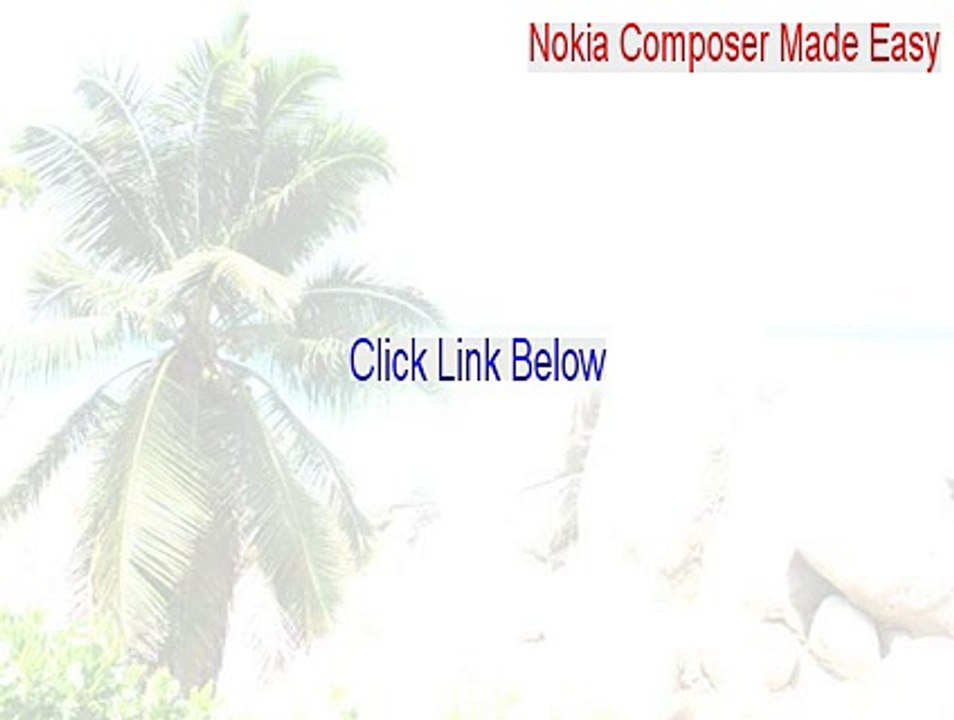 Nokia Composer Made Easy (Notes To Numbers) Serial - Nokia Composer Made Easy