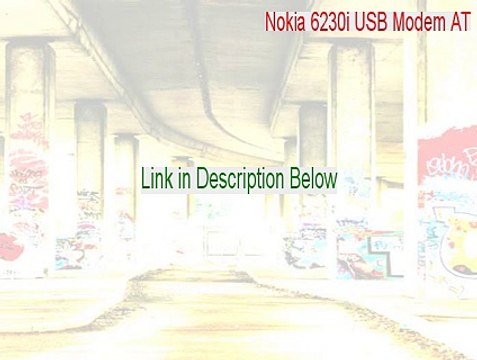 Nokia 6230i USB Modem AT Download [Download Here]