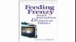 Feeding Frenzy Attack Journalism and American Politics (New Lanahan Editions in Political Science)
