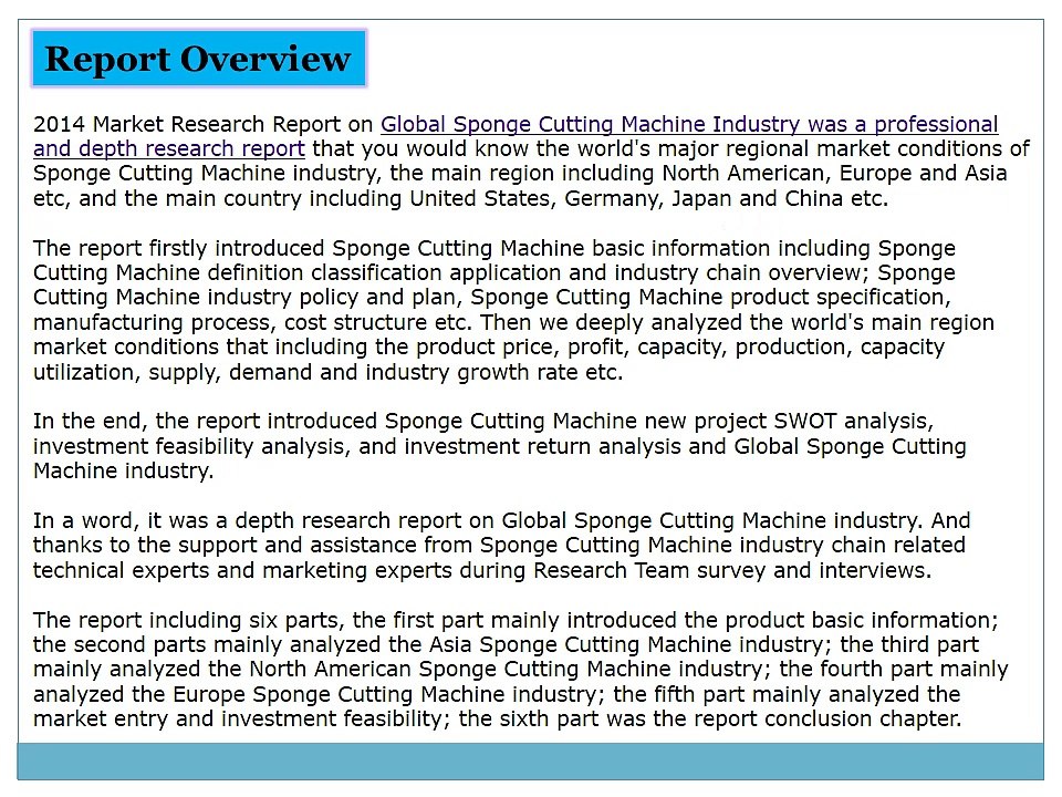Global Sponge Cutting Machine Market 2014 Size, Share, Growth, Trends, Demand and Forecast