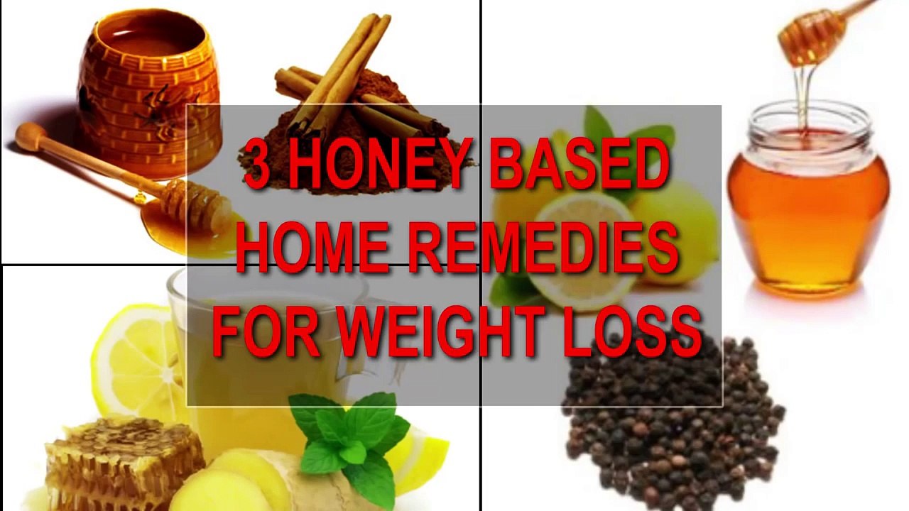 3 Honey Based Home Remedies For Weight Loss video Dailymotion