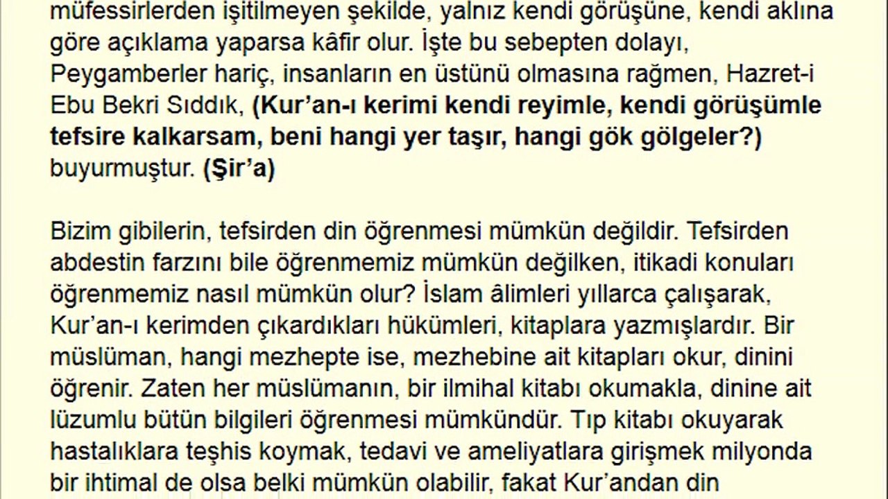 Kuranı Kerimi herkes anlayamaz